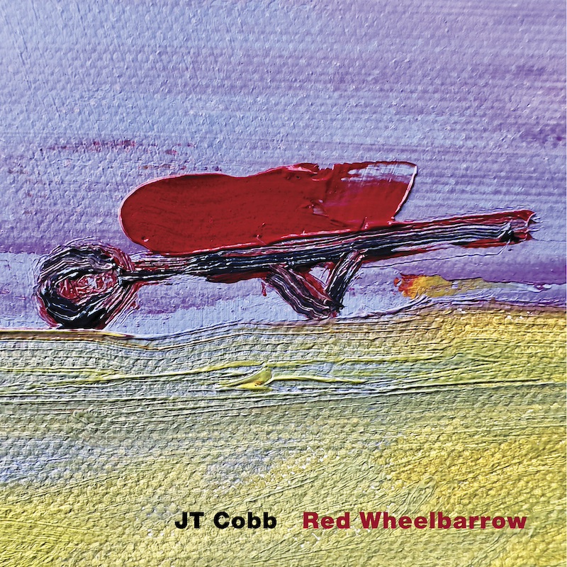 Cover of Red Wheelbarrow by JT Cobb. Painting by Jose Rogelio Calvo
